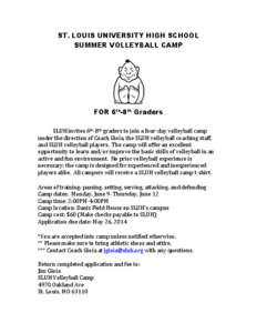 ST. LOUIS UNIVERSITY HIGH SCHOOL SUMMER VOLLEYBALL CAMP	
   	
  