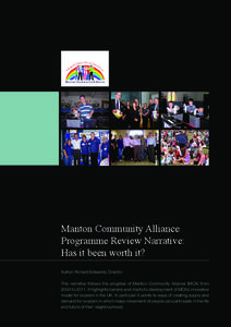 Manton Community Alliance Programme Review Narrative: Has it been worth it?