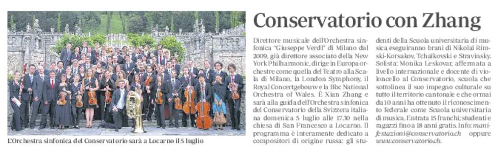 Conservatorio con Zhang  L’Orchestra sinfonica del Conservatorio sarà a Locarno il 5 luglio Direttore musicale dell’Orchestra sinfonica “Giuseppe Verdi” di Milano dal 2009, già direttore associato della New