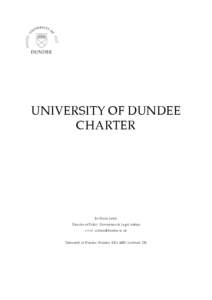 University governance / University of Dundee / Education / Privy Council of the United Kingdom / Academia / Knowledge / Singaporean law / General Council of the University of St Andrews / Ancient university governance in Scotland / Ancient universities of Scotland / Ordinance / Statutory law