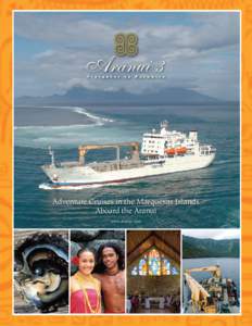 Marquesas Islands / Geography of Oceania / Nuku Hiva / Hiva Oa / Fatu Hiva / Ua Huka / Atuona / Aranui 3 / Ua Pu / Geography of French Polynesia / Geography of the Marquesas Islands / Communes of French Polynesia