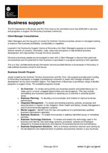 Business support The NT Department of Business and Rio Tinto have so far committed more than $300,000 in services and programs to support the Nhulunbuy business community. Client Manager Consultations Client Managers are