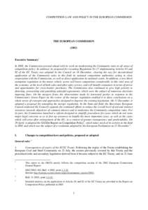 COMPETITION LAW AND POLICY IN THE EUROPEAN COMMISSION  THE EUROPEAN COMMISSION[removed]Executive Summary1