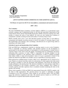 Food and Agriculture Organization / Joint FAO/WHO Expert Committee on Food Additives / World Health Organization / Science and technology in Brazil / Acceptable daily intake / Food Administration / Universidade Estadual de Campinas / Food additive / Food and drink / Campinas / United Nations