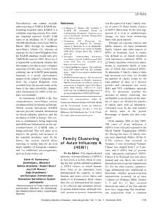 LETTERS  Nevertheless, one cannot exclude underreporting of SAB by EARSS participating hospitals since EARSS is a voluntary reporting system. For example, England reported 18,403 SAB cases or an incidence of 37 SAB per