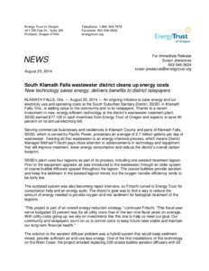 Energy Trust of Oregon 421 SW Oak St., Suite 300 Portland, Oregon[removed]NEWS August 25, 2014