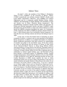 Editors’ Note On April 7, 2012, the members of the William S. Richardson School of Law (“WSRSL”) at the University of Hawaiʻi, Mānoa, (“UHM”) Asian-Pacific Law & Policy Journal (“APLPJ”), Pacific Asian Le