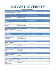 Academic Advisor Schedule Dr. Sherri Cole [removed] 1-3pm  Ext. 2702, Room 266