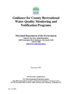 Guidance for County Recreational Water Quality Monitoring and Notification Programs Maryland Department of the Environment Science Services Administration 1800 Washington Blvd, Baltimore, Maryland 21230