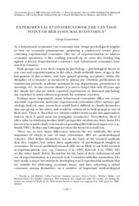 The Economic Journal, 109 (February), F25±F34. # Royal Economic SocietyPublished by Blackwell Publishers, 108 Cowley Road, Oxford OX4 1JF, UK and 350 Main Street, Malden, MA 02148, USA. EXPERIMENTAL ECONOMICS FRO