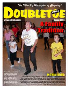 DOUBLETOE The Monthly Magazine of Clogging! S E TIM
