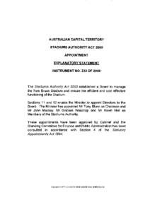 AUSTRALIAN CAPITAL TERRITORY STADIUMS AUTHORITY ACT 2000 APPOINTMENT EXPLANATORY STATEMENT INSTRUMENT NO. 233 OF 2000