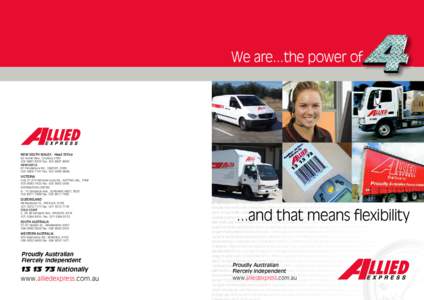 We are...the power of  NEW SOUTH WALES - Head Office 62 Hume Hwy., Chullora8333 Fax: (NEWCASTLE