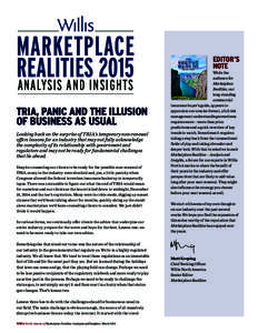 MARKETPLACE REALITIES 2015 ANALYSIS AND INSIGHTS TRIA, PANIC AND THE ILLUSION OF BUSINESS AS USUAL