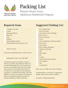 Packing List Phoenix House Texas Adolescent Residential Program Required Items