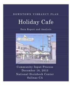 S  DOWNTOWN VIBRANCY PLAN Holiday Cafe Data Report and Analysis
