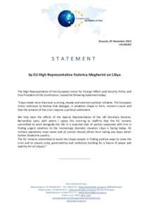 Brussels, 07 November[removed]STATEMENT by EU High Representative Federica Mogherini on Libya