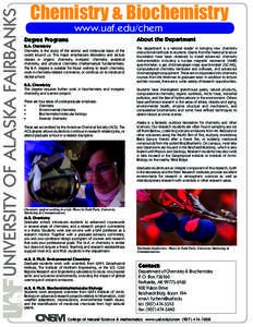 UNIVERSITY OF ALASKA FAIRBANKS  Chemistry & Biochemistry www.uaf.edu/chem  Degree Programs