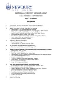 SUSTAINABLE NEWBURY WORKING GROUP 5:30pm WEDNESDAY 9 SEPTEMBER 2009 SUITE 2 - TOWN HALL AGENDA 1.