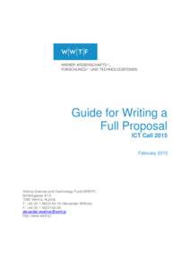 Guide for Writing a Full Proposal ICT Call 2015 FebruaryVienna Science and Technology Fund (WWTF)