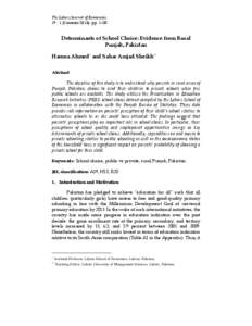 The Lahore Journal of Economics 19 : 1 (Summer 2014): pp. 1–30 Determinants of School Choice: Evidence from Rural Punjab, Pakistan Hamna Ahmed * and Sahar Amjad Sheikh **