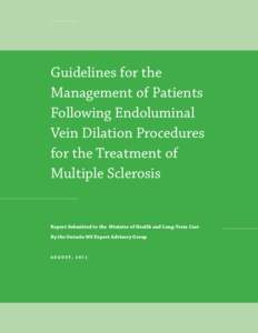 Guidelines for the Management of Patients Following Endoluminal Vein Dilation Procedures for the Treatment of Multiple Sclerosis