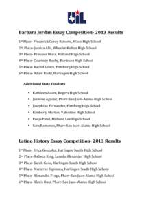   	
   	
   Barbara	
  Jordan	
  Essay	
  Competition-­‐	
  2013	
  Results	
   	
  