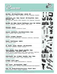 Industrial Plastic Piping Products FLOW METERS/CONTROLS Blue-White • +GF+ Georg Fischer Signet • Ashcroft • GPI Inline / Paddle Wheel / Turbine / UltraSonic / PH / ORP / Conductivity / Resistivity