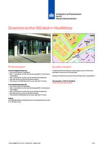 Immigration and Naturalisation Service Ministry of Security and Justice Directions to the IND desk in Hoofddorp