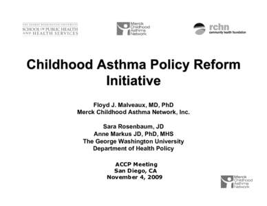 3.3. Malveaux-Childhood Asthma policy.ppt