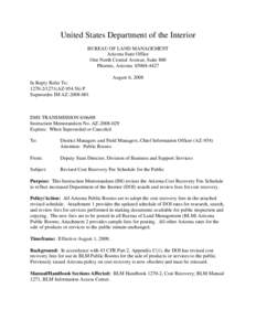 United States Department of the Interior BUREAU OF LAND MANAGEMENT Arizona State Office One North Central Avenue, Suite 800 Phoenix, Arizona[removed]August 6, 2008