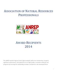 ASSOCIATION OF NATURAL RESOURCES PROFESSIONALS AWARD RECIPIENTS 2014