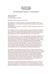 10th Annual Meeting Ulaanbaatar, MongoliaAugust 2005 Asia Pacific Regional Cooperation - Government Reports  Ms Wendy Matthews