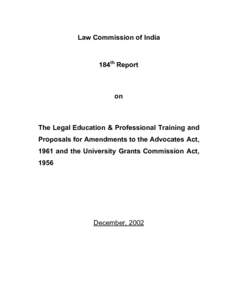 REPORT ON LEGAL EDUCATION & PROPOSALS FOR AMENDMENTS TO ADVOCATES ACT, 1961
