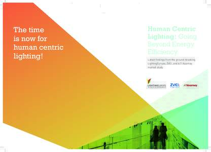 The time is now for human centric lighting!  Human Centric