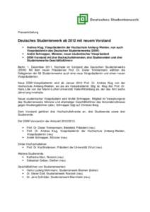 Pressemitteilung  Deutsches Studentenwerk ab 2012 mit neuem Vorstand