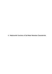 4. Pedotransfer Functions of Soil Water Retention Characteristic  29 Pedotransfer Functions of Soil Water Characteristic