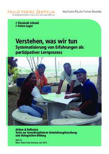 // Elisabeth Schmid // Anton Luger Verstehen, was wir tun  Systematisierung von Erfahrungen als