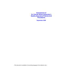 Assessment of St. Francis Xavier University’s Quality Assurance Policies and Procedures September 2009