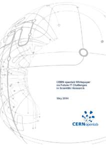 CERN openlab Whitepaper on Future IT Challenges in Scientific Research