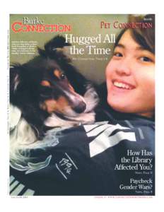 Follow on Twitter: @BurkeConnection  Burke Sabrina Adleson, of Burke, with her dog Ruby, a Shetland Sheepdog or Sheltie. “Ruby is hugged all the