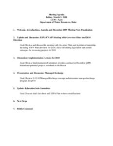 Meeting Agenda Friday, March 5, [removed]:30 – 5 pm Department of Water Resources, Boise  1. Welcome, Introductions, Agenda and December 2009 Meeting Note Finalization