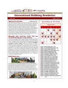 International Bulldawg Newsletter August 2007 Welcome from the Center Volume 2, Issue 8 Aretha Jones-Cook