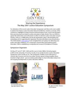 Sharing the Experience:  The May 2007 Justice Education Symposium