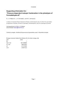 Constants  Supporting Information for: “Pressure dependent isotopic fractionation in the photolysis of Formaldehyde-d2” E. J. K. Nilsson(1) , J. A. Schmidt(2) , and M. S. Johnson(2)