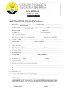 DAY & BOARDING LEARN . LIVE . LEAD ADMISSION FORM This form must be completed and returned with a photocopy of the candidate’s birth certificate to the Principal before the date of examination