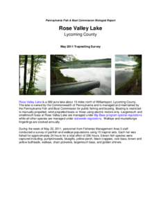 Pennsylvania Fish & Boat Commission Biologist Report  Rose Valley Lake Lycoming County May 2011 Trapnetting Survey
