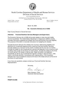 North Carolina Department of Health and Human Services Division of Social Services • 325 North Salisbury Street • 2420 Mail Service Center • Raleigh, North Carolina[removed]Courier # [removed]Fax[removed]Mi