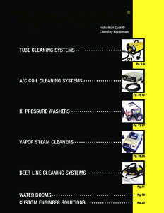 Industrial Quality Cleaning Equipment TUBE CLEANING SYSTEMS Pg. 2-9