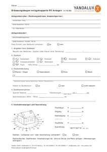 Datum  Erfassungsbogen netzgekoppelte PV-Anlagen (vAnlagenbetreiber (Rechnungsadresse, Ansprechpartner) Vorname Name / Firma Straße Hausnummer / PLZ Ort